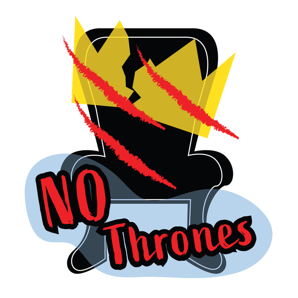 No Thrones No Thrones